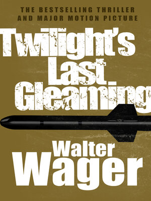 cover image of Twilight's Last Gleaming
